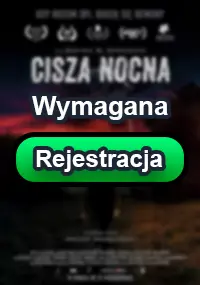 Zalukaj - Cisza nocna z roku 2024. Zobacz gdzie obejrzeć
