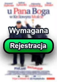 Zalukaj - U Pana Boga w Królowym Moście z roku 2024. Zobacz gdzie obejrzeć
