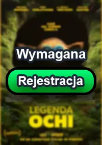 Zalukaj - Legenda Ochi z roku 2025. Zobacz gdzie obejrzeć