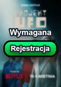 Zalukaj - Projekt UFO z roku 2025. Zobacz gdzie obejrzeć